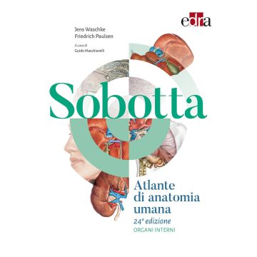 Sobotta. Atlante di anatomia umana Vol. 2 - Organi interni 24/ed.