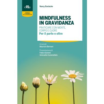 Mindfulness in gravidanza bardacke nernoni  edra masson libro