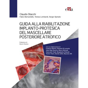 Stacchi Claudio guida alla riabilitazione implanto protesica del mascellare posteriore atrofico edra 