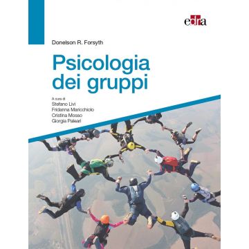 Psicologia dei gruppi [Forsyth - Edra Elsevier Masson]