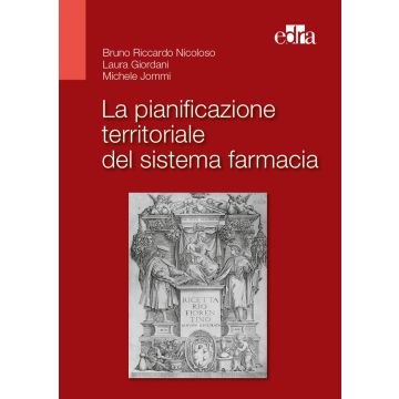 La pianificazione territoriale del sistema farmacia