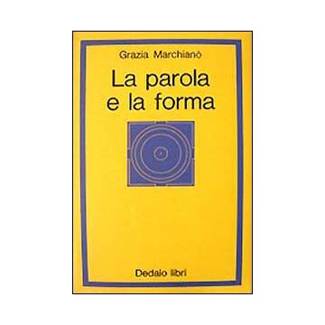 La parola e la forma