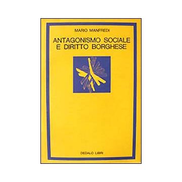 Antagonismo sociale e diritto borghese