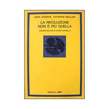 La rivoluzione non è più quella