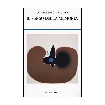 Il senso della memoria