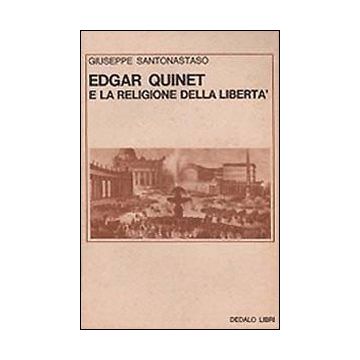 Edgar Quinet e la religione della libertà