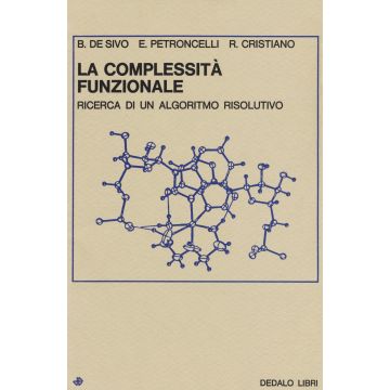 La complessità funzionale. Ricerca di un algoritmo risolutivo