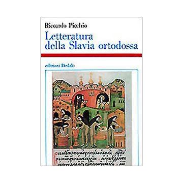 Letteratura della Slavia ortodossa (IX-XVIII sec.)