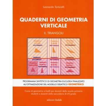 Quaderni di geometria verticale. Vol. 2: Triangoli