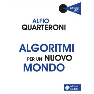 Algoritmi per un nuovo mondo