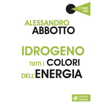 Idrogeno. Tutti i colori dell'energia