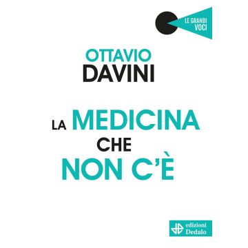 La medicina che non c'è