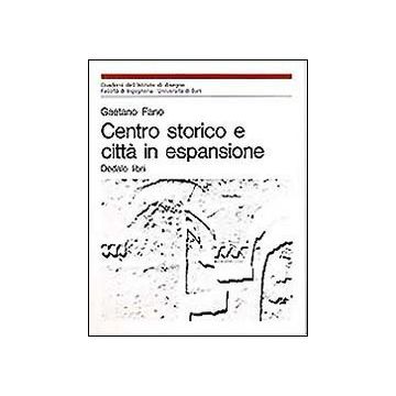Centro storico e città in espansione