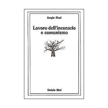 Lavoro dell'inconscio e comunismo