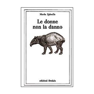 Le donne non la danno