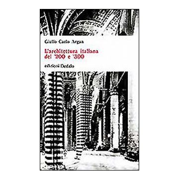 L'architettura italiana del '200 e '300