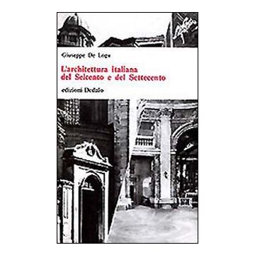 L'architettura italiana del Seicento e del Settecento