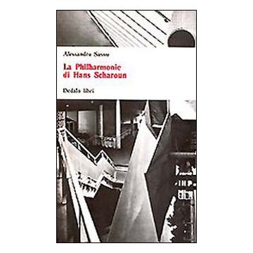 La philarmonie di Hans Sharoun