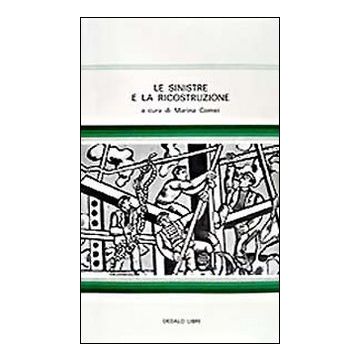 Le sinistre e la ricostruzione
