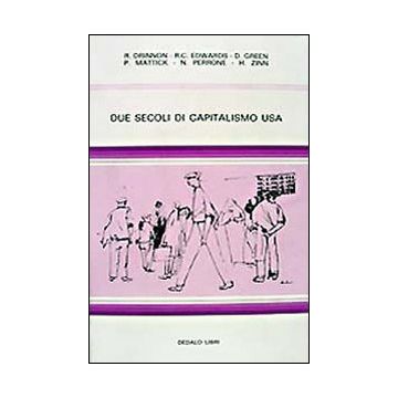 Due secoli di capitalismo USA