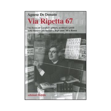 Via Ripetta 67. «Al ferro di cavallo»: pittori, scrittori e poeti nella libreria più bizzarra degli anni '60 a Roma