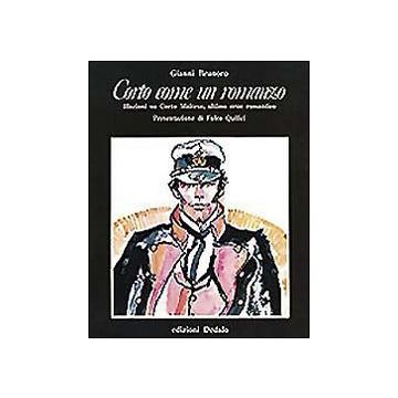 Corto come un romanzo. Illazioni su Corto Maltese, ultimo eroe romantico