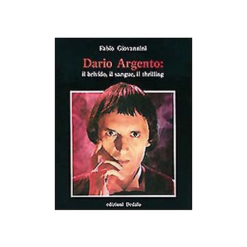 Dario Argento: il brivido, il sangue, il thrilling