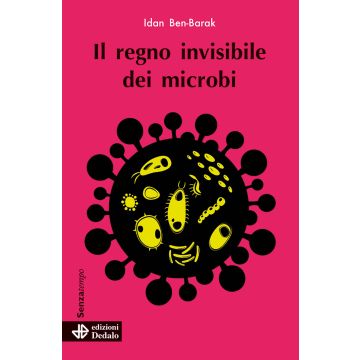 Il regno invisibile dei microbi