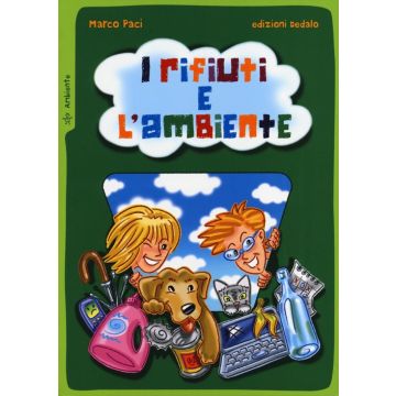 I rifiuti e l'ambiente