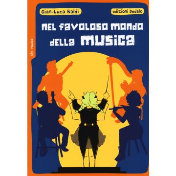 Nel favoloso mondo della musica