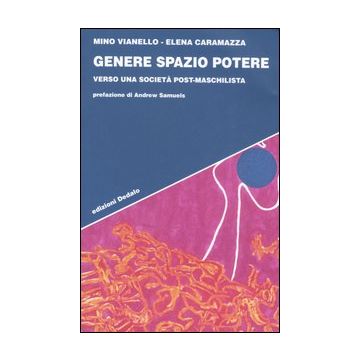 Genere spazio potere. Verso una società post-maschilista