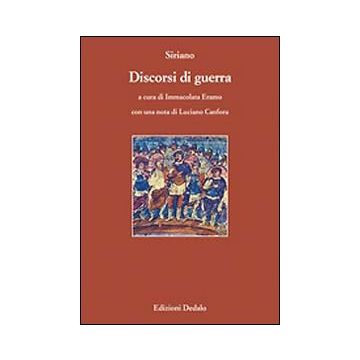 Discorsi di guerra. Testo greco a fronte