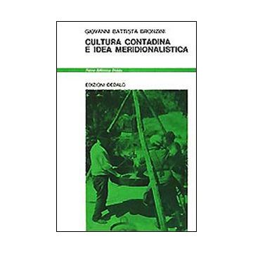 Cultura contadina e idea meridionalistica
