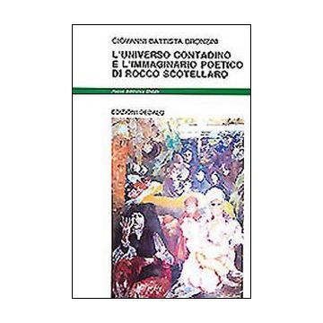 L'universo contadino e l'immaginario poetico di Rocco Scotellaro