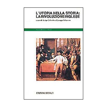 L'utopia nella storia: la rivoluzione inglese