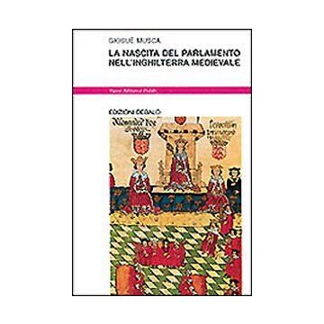 La nascita del parlamento nell'Inghilterra medievale