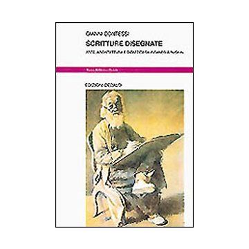 Scritture disegnate. Arte, architettura e didattica da Piranesi a Ruskin