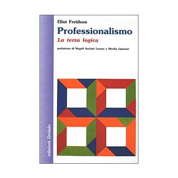 Professionalismo. La terza logica