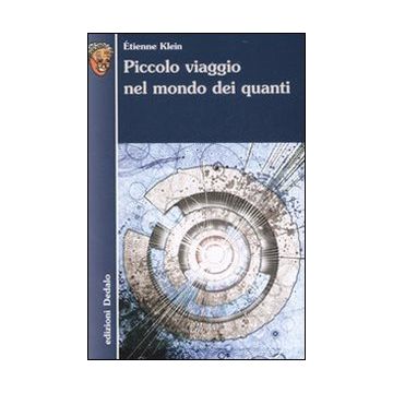 Piccolo viaggio nel mondo dei quanti