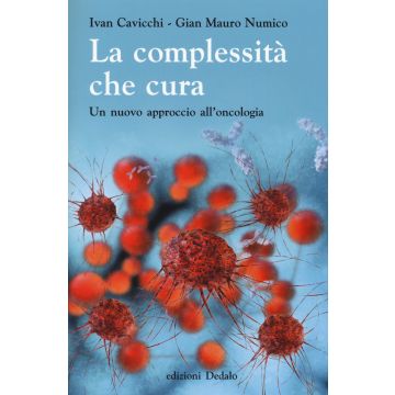 La complessità che cura. Un nuovo approccio all'oncologia