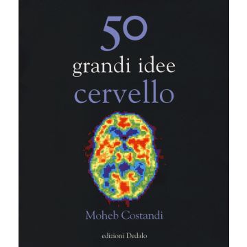 50 grandi idee. Cervello