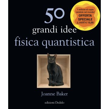 50 grandi idee. Fisica quantistica