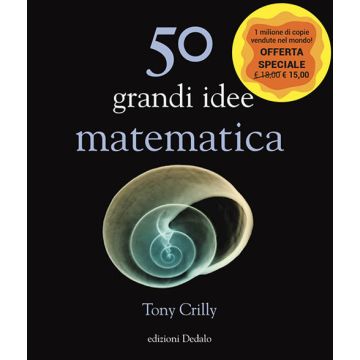 50 grandi idee. Matematica