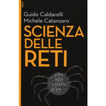 Scienza delle reti. Con aggiornamento online. Con e-book