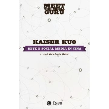 Rete e social media in Cina. Meet the media guru
