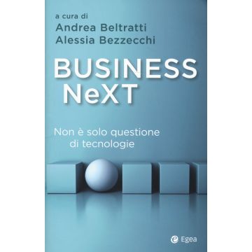 Business next. Non è solo questione di tecnologie