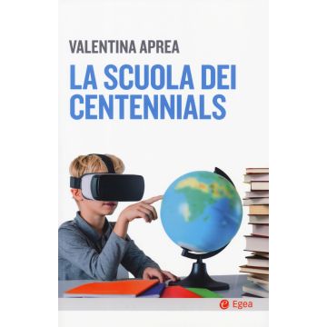 La scuola dei centennials