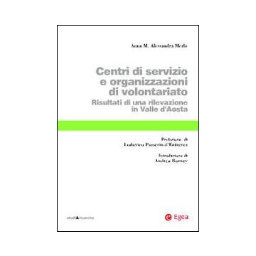 Centri di servizio e organizzazioni di volontariato. Risultati di una rilevazione in Valle d'Aosta