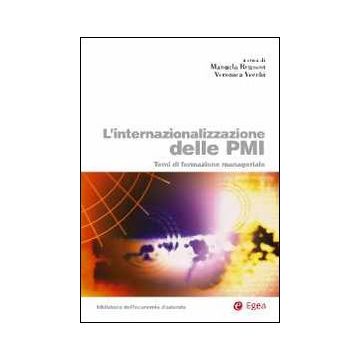 L'internazionalizzazione delle PMI. Temi di formazione manageriale