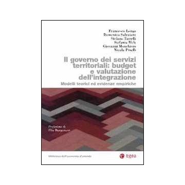 Governo dei servizi territoriali: budget e valutazione dell'integrazione. Modelli teorici ed evidenze empiriche